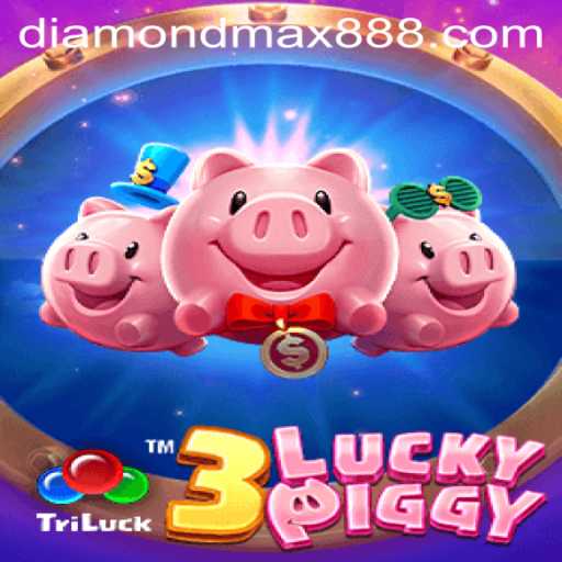Explore the Exciting World of 3LUCKYPIGGY and Uncover the Diamond MaxWin