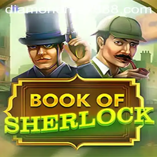 Exploring BookOfSherlock: Unearth the Thrill of Diamond MaxWin