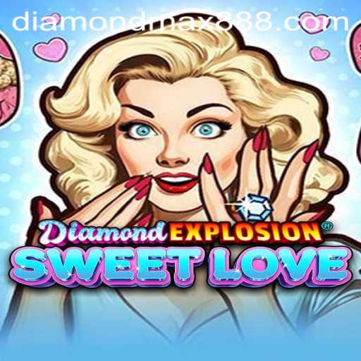 Discovering DiamondExplosionSweetLove: A Comprehensive Guide