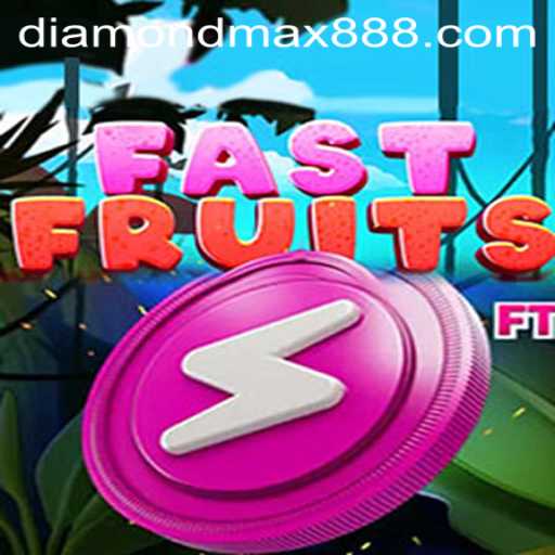 Discover the Thrilling World of FastFruits: Unleash the Power of Diamond MaxWin
