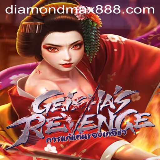 Unleashing the Allure of GeishasRevenge: A Dive into Diamond MaxWin