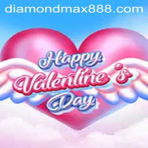 Discover the Exciting World of HappyValentinesDay: Unveiling the Diamond MaxWin