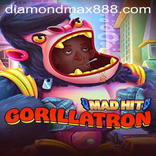 MadHitGorillatron: Unleashing the Power of Diamond MaxWin