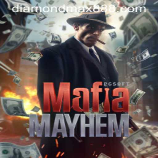 MafiaMayhem: The Thrilling Adventure of Diamond MaxWin