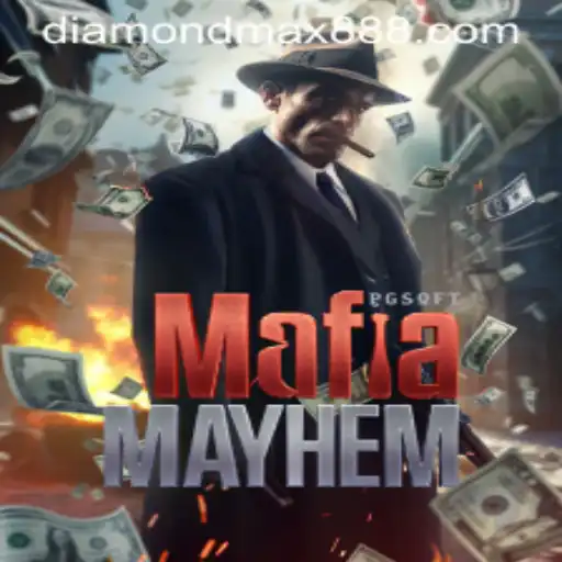 MafiaMayhem: The Thrilling Adventure of Diamond MaxWin