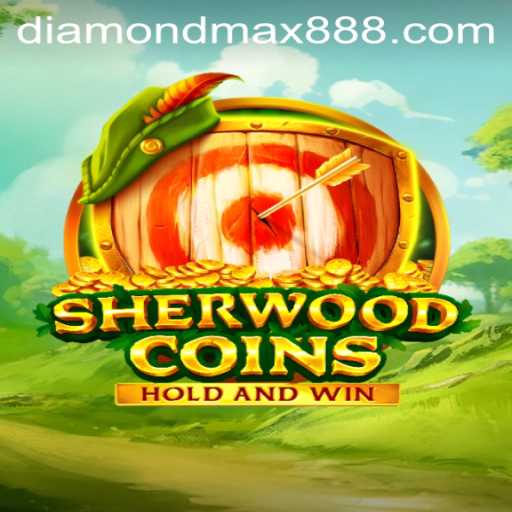 SherwoodCoins: Exploring the Exciting World of Diamond MaxWin