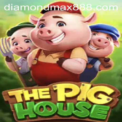 ThePigHouse: Unlocking the Diamond MaxWin Experience