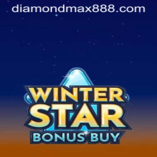 Explore the Thrills of WinterStarBonusBuy: The Ultimate Guide to Diamond MaxWin