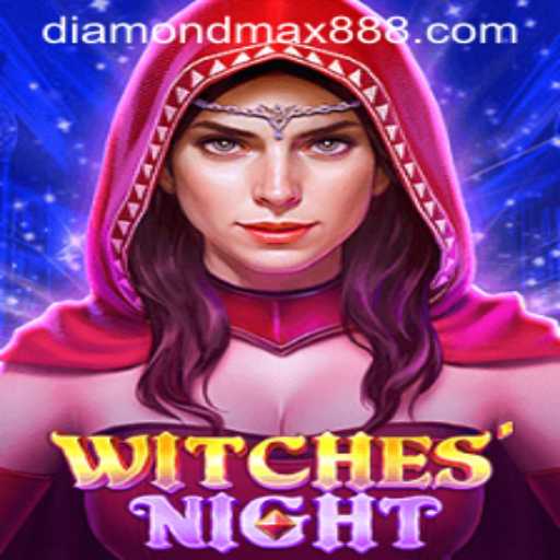 WitchesNight: Unleash Your Magic with Diamond MaxWin
